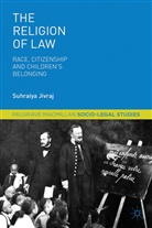 S Jivraj, S. Jivraj, Suhraiya Jivraj - Religion of Law