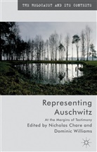 N. Chare, Nicholas Williams Chare, Chare, N Chare, N. Chare, Nicholas Chare... - Representing Auschwitz
