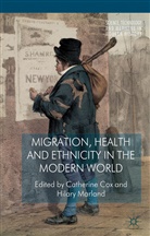 Catherine Marland Cox, Cox, C Cox, C. Cox, Catherine Cox, Marland... - Migration, Health and Ethnicity in the Modern World
