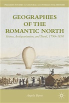 A Byrne, A. Byrne, Angela Byrne - Geographies of the Romantic North