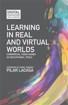 P Lacasa, P. Lacasa, Pilar Lacasa - Learning in Real and Virtual Worlds