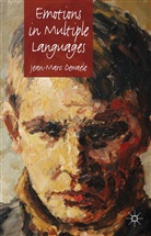 J Dewaele, J. Dewaele, Jean-Marc Dewaele, Jean-Marc (Birkbeck College Dewaele - Emotions in Multiple Languages