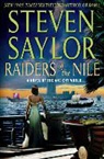 Steven Saylor - Raiders of the Nile