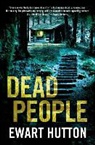 Ewart Hutton - Dead People