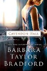Barbara Taylor Bradford - Cavendon Hall