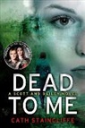Cath Staincliffe - Dead to Me