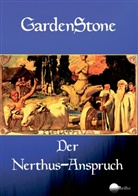 Gardenstone - Der Nerthus-Anspruch