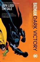 Jeph Loeb, Jeph/ Sale Loeb, Tim Sale, Tim Sale - Dark Victory New Edition