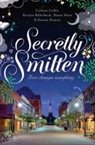 Kristin Billerbeck, Colleen Coble, Colleen/ Billerbeck Coble, Diann Hunt - Secretly Smitten