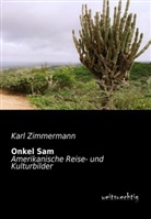 Karl Zimmermann - Onkel Sam