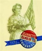Trish Marx, Trish/ Andreasen Marx, Dan Andreasen - Jeannette Rankin