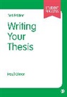 Paul Oliver - Writing Your Thesis