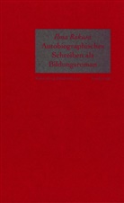Illma Rakusa, Ilma Rakusa - Autobiographisches Schreiben als Bildungsroman