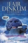 Robert Gibson - The Fair Dinkum Economy
