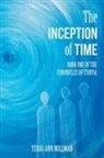 Terri-Ann Millman - The Inception of Time