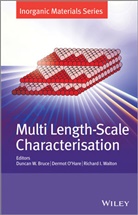 &amp;apos, Duncan Bruce, Duncan W. Bruce, Duncan W. O&amp;apos Bruce, Duncan W. O''hare Bruce, Duncan W. O''''hare Bruce... - Multi Length-Scale Characterisation