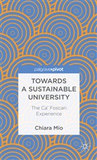 C Mio, C. Mio, Chiara Mio - Towards a Sustainable University