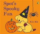 Eric Hill, HILL ERIC - Spot's Spooky Fun