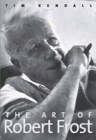 Tim Kendall - Art of Robert Frost