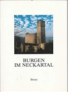 Jochen Goetze, Werner Richner - Burgen im Neckartal