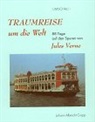 Johann A. Cropp - Traumreise um die Welt
