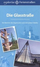 Ulrich Metzner - Die Glasstraße