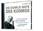 Harald Lesch - Die dunkle Seite des Kosmos, 1 Audio-CD (Audiolibro)