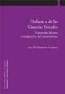 Ana Mendioroz Lacambra - Didáctica de las ciencias sociales. Formación del área e integración del conocimiento