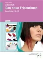 Jan-Ole Brütt, H. Helbing, Hannelore Helbing, Britta KleemiÃ, B. Kleemiß, Britta Kleemiß... - Das neue Friseurbuch: Das neue Friseurbuch