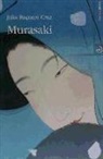Julio Baquero Cruz - Murasaki