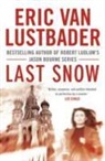 Eric Lustbader, Eric Van Lustbader - Last Snow
