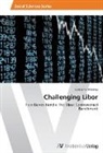 Katharina Wimmer - Challenging Libor