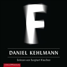 Daniel Kehlmann, Burghart Klaußner - F, 7 Audio-CD (Audio book)