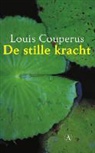 Louis Couperus - De stille kracht