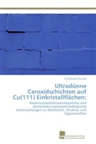 El Miloudi Cherradi - Ultradünne Ceroxidschichten auf Cu(111) Einkristallflächen: