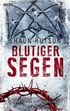 Shaun Hutson - Blutiger Segen