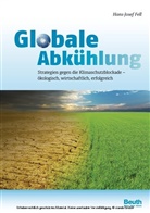 Hans-J Fell, Hans-Josef Fell, DI Deutsches Institut für Normung e, Deutsches Institut für Normung e. V. (DIN), DIN e.V., DIN e.V. (Deutsches Institut für Normung)... - Globale Abkühlung