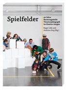 Matthias Bruppacher, Franz Dängeli, H Glarner, Andrina Jörg, Roger Lille - Spielfelder