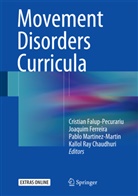 K Ray Chaudhuri, K. R. Chaudhuri, K. Ray Chaudhuri, Kallol Ray Chaudhuri, Cristian Falup-Pecurariu, Joaqui Ferreira... - Movement Disorders Curricula, w. DVD