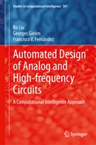 Francisco V. Fernandez, Francisco V Fernández, Francisco V. Fernández, George Gielen, Georges Gielen, Georges G. E. Gielen... - Automated Design of Analog and High-frequency Circuits