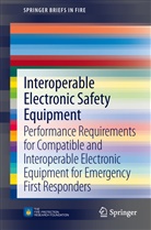 Casey C Grant, Casey C. Grant - Interoperable Electronic Safety Equipment