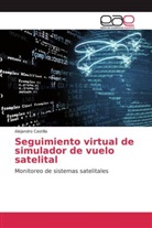 Alejandro Castilla - Seguimiento virtual de simulador de vuelo satelital