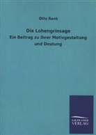 Otto Rank - Die Lohengrinsage