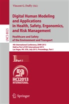 Vincent G. Duffy, Vincen G Duffy, Vincent G Duffy - Digital Human Modeling and Applications in Health, Safety, Ergonomics and Risk Management. Healthcare and Safety of the Environment and Transport