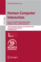 Masaak Kurosu, Masaaki Kurosu - Human-Computer Interaction: Human-Centred Design Approaches, Methods, Tools and Environments