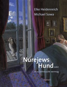 Elke Heidenreich, Michael Sowa, Michael Sowa - Nurejews Hund