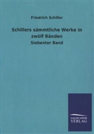 Friedrich Schiller, Friedrich von Schiller - Schillers sämmtliche Werke. Bd.7