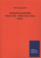 Karl Lamprecht - Deutsche Geschichte. Bd.3/1