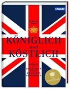 Simon Brown, Caroly Robb, Carolyn Robb - Königlich und Köstlich