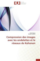 Khaled Hassine, Feth Mguis, Fethi Mguis - Compression des images avec les